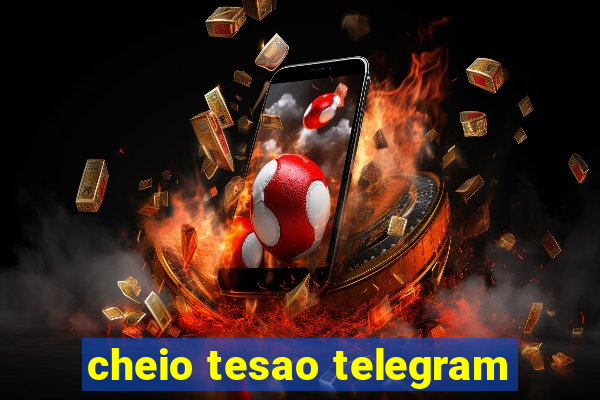 cheio tesao telegram